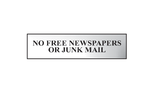 ASEC `No Free Newspapers or Junk Mail` 200mm x 50mm Metal Strip Self Adhesive Sign Chrome