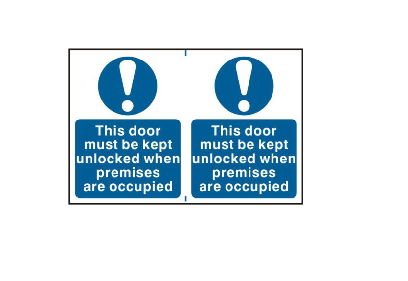 ASEC `This Door Must Be Kept Unlocked When Premises Are Occupied` 200mm x 300mm PVC Self Adhesive Sign