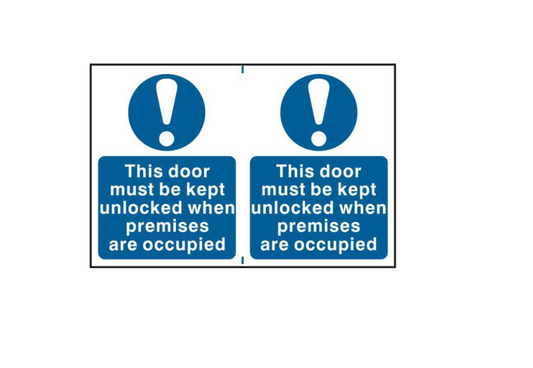 ASEC `This Door Must Be Kept Unlocked When Premises Are Occupied` 200mm x 300mm PVC Self Adhesive Sign