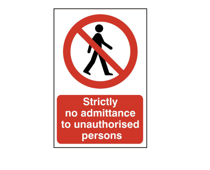 ASEC `Strictly No Admittance To Unauthorised Persons` 400mm x 600mm PVC Self Adhesive Sign