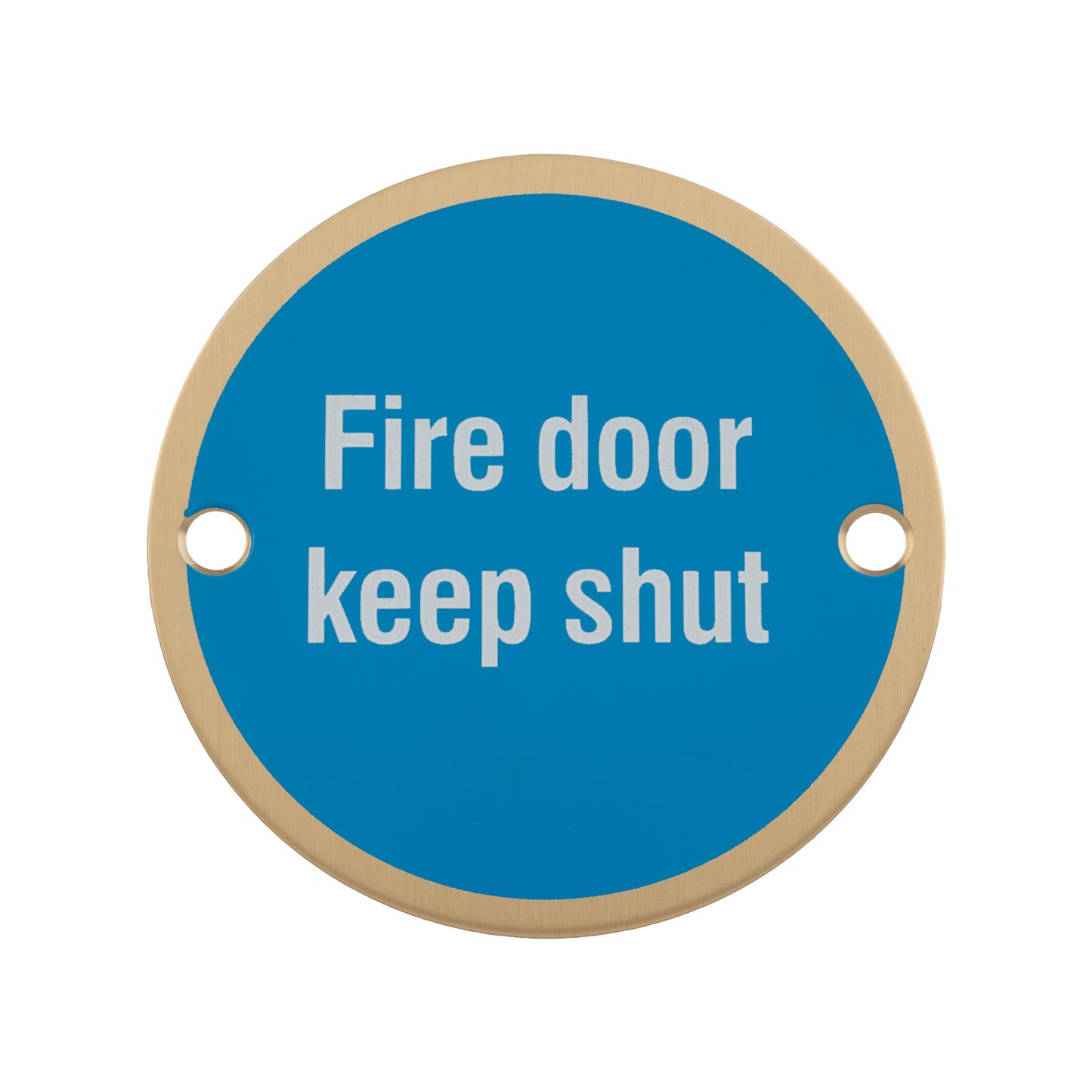 Fire Door Keep Shut Sign