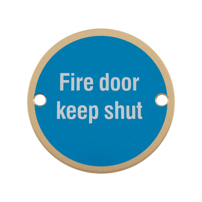 Fire Door Keep Shut Sign